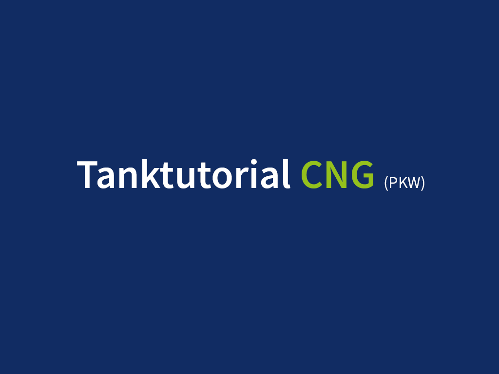 Tanktutorial CNG (PKW)